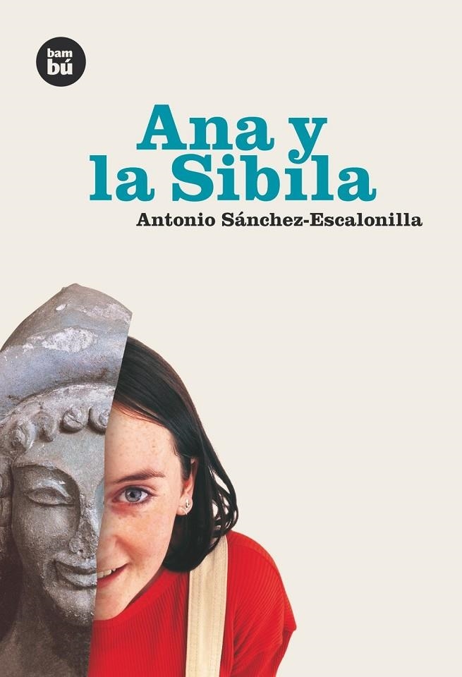 ANA Y LA SIBILA | 9788493482602 | SANCHEZ-ESCALONILLA, ANTONIO | Llibres.cat | Llibreria online en català | La Impossible Llibreters Barcelona