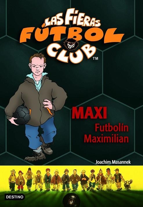 MAXI FUTBOLIN MAXIMILIAN | 9788408065371 | MASANNEZ, JOACHIM | Llibres.cat | Llibreria online en català | La Impossible Llibreters Barcelona