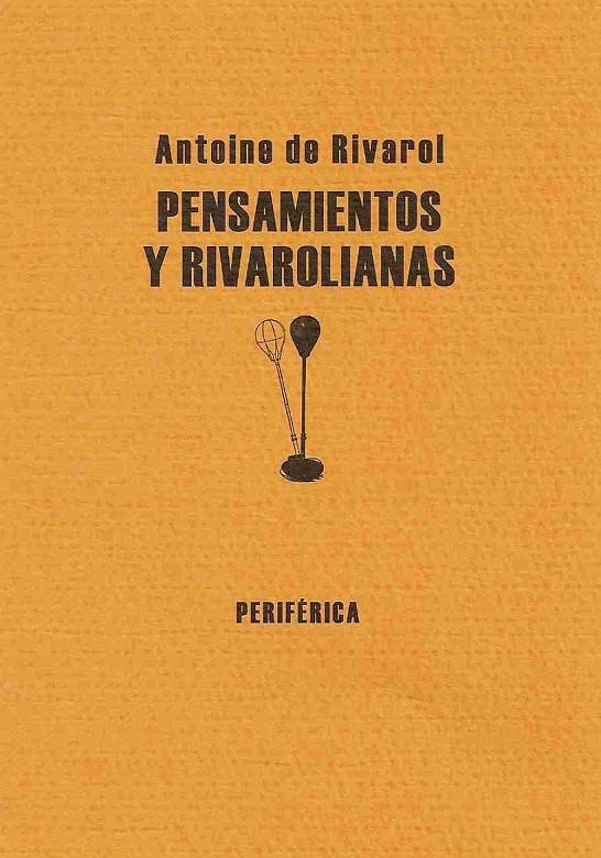 PENSAMIENTOS Y RIVAROLIANAS | 9788493474607 | RIVAROL, ANTOINE DE | Llibres.cat | Llibreria online en català | La Impossible Llibreters Barcelona