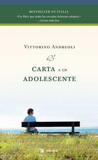 CARTA A UN ADOLESCENTE | 9788478717767 | ANDREOLI, VITTORINO | Llibres.cat | Llibreria online en català | La Impossible Llibreters Barcelona