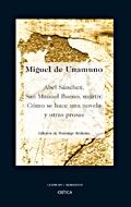 ABEL SÁNCHEZ / SAN MANUEL BUENO, MÁRTIR / CÓMO SE HACE UNA | 9788484327509 | UNAMUNO, MIGUEL DE | Llibres.cat | Llibreria online en català | La Impossible Llibreters Barcelona