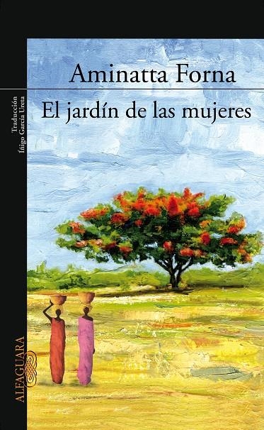 JARDIN DE LAS MUJERES, EL | 9788420470221 | FORNA, AMINATTA | Llibres.cat | Llibreria online en català | La Impossible Llibreters Barcelona