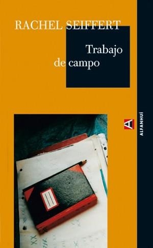 TRABAJO DE CAMPO | 9788493486822 | SEIFFERT, RACHEL | Llibres.cat | Llibreria online en català | La Impossible Llibreters Barcelona