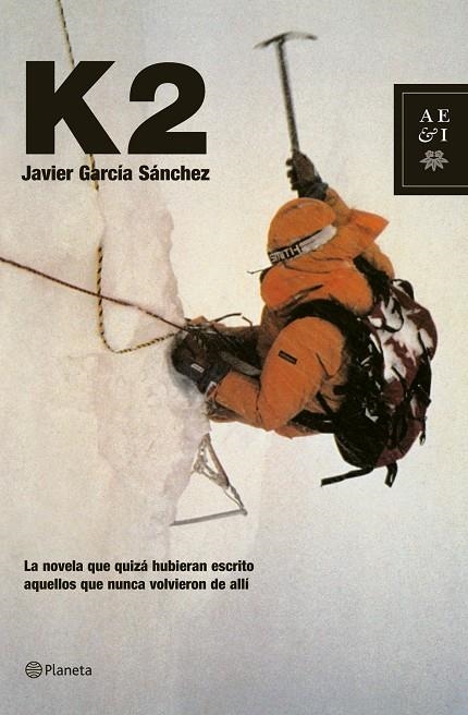 K2 | 9788408068150 | GARCIA SANCHEZ, JAVIER | Llibres.cat | Llibreria online en català | La Impossible Llibreters Barcelona