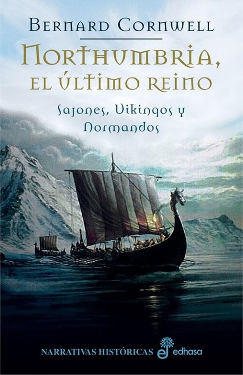 NORTHUMBRIA, EL ULTIMO REINO | 9788435061155 | CORNWELL, BERNARD | Llibres.cat | Llibreria online en català | La Impossible Llibreters Barcelona