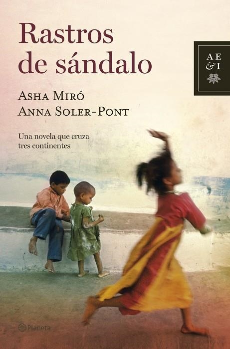 RASTROS DE SÁNDALO | 9788408070115 | MIRO, ASHA/ SOLER-PONT, ANNA | Llibres.cat | Llibreria online en català | La Impossible Llibreters Barcelona