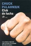 CLUB DE LUCHA | 9788476697757 | PALAHNIUK, CHUCK | Llibres.cat | Llibreria online en català | La Impossible Llibreters Barcelona