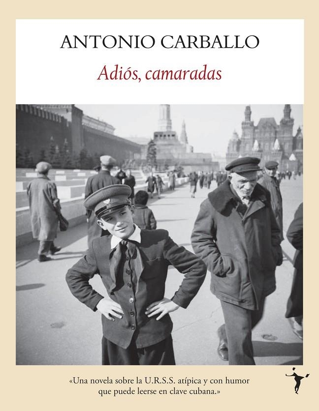 ADIOS, CAMARADAS | 9788496601284 | CARBALLO, ANTONIO | Llibres.cat | Llibreria online en català | La Impossible Llibreters Barcelona