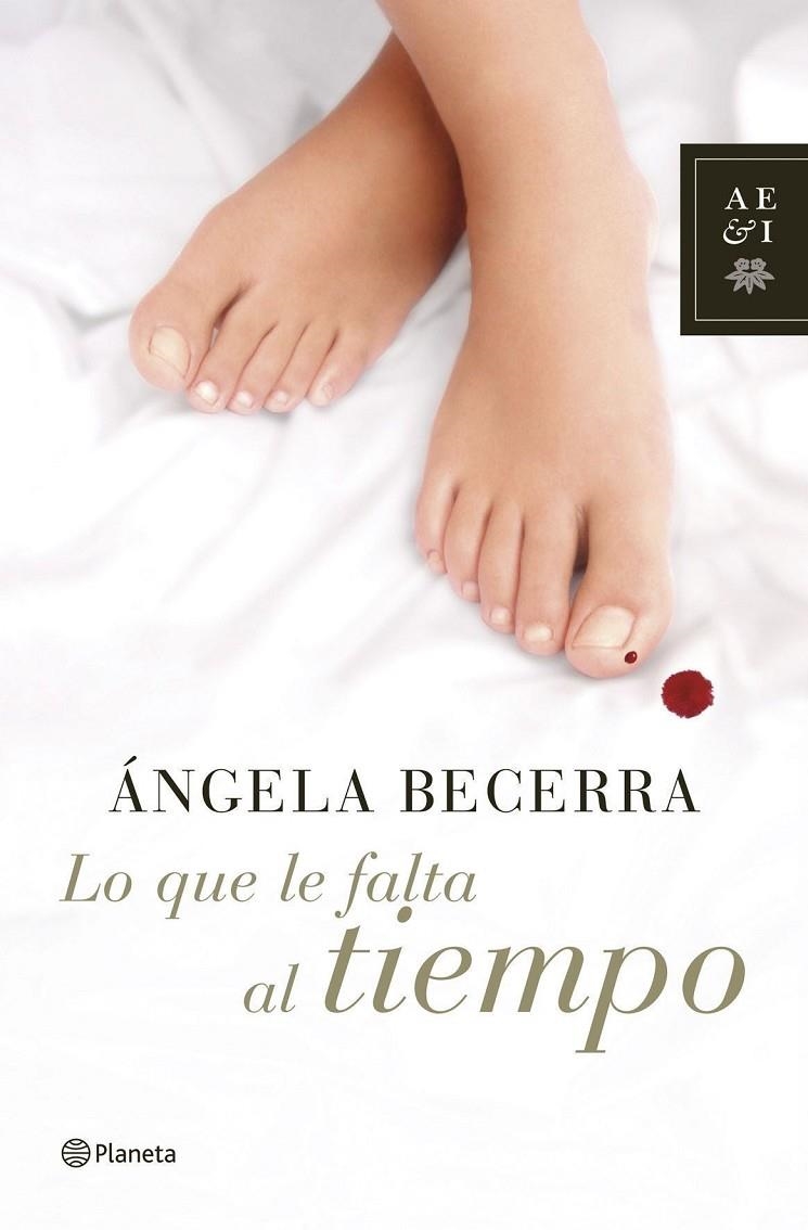 LO QUE LE FALTA AL TIEMPO | 9788408070146 | BECERRA, ANGELA | Llibres.cat | Llibreria online en català | La Impossible Llibreters Barcelona