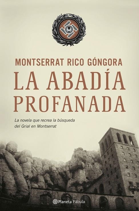 ABADIA PROFANADA, LA ( CASTELLA) | 9788408069676 | RICO GONGORA, MONTSERRAT | Llibres.cat | Llibreria online en català | La Impossible Llibreters Barcelona