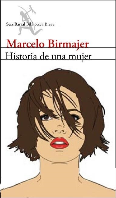 HISTORIA DE UNA MUJER | 9788432212505 | BIRMAJER, MARCELO | Llibres.cat | Llibreria online en català | La Impossible Llibreters Barcelona