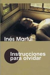 INSTRUCCIONES PARA OLVIDAR | 9788488052612 | MARFUL, INES | Llibres.cat | Llibreria online en català | La Impossible Llibreters Barcelona