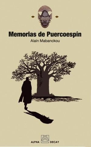 MEMORIAS DE PUERCOESPIN (PREMIO RENAUDOT 2006) | 9788493586317 | MABANCKOU, ALAIN | Llibres.cat | Llibreria online en català | La Impossible Llibreters Barcelona