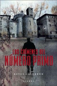 CRIMENES DEL NUMERO PRIMO, LOS | 9788498670110 | CALDERON, REYES | Llibres.cat | Llibreria online en català | La Impossible Llibreters Barcelona