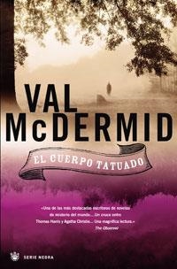 CUERPO TATUADO, EL | 9788498671087 | MCDERMID, VAL | Llibres.cat | Llibreria online en català | La Impossible Llibreters Barcelona