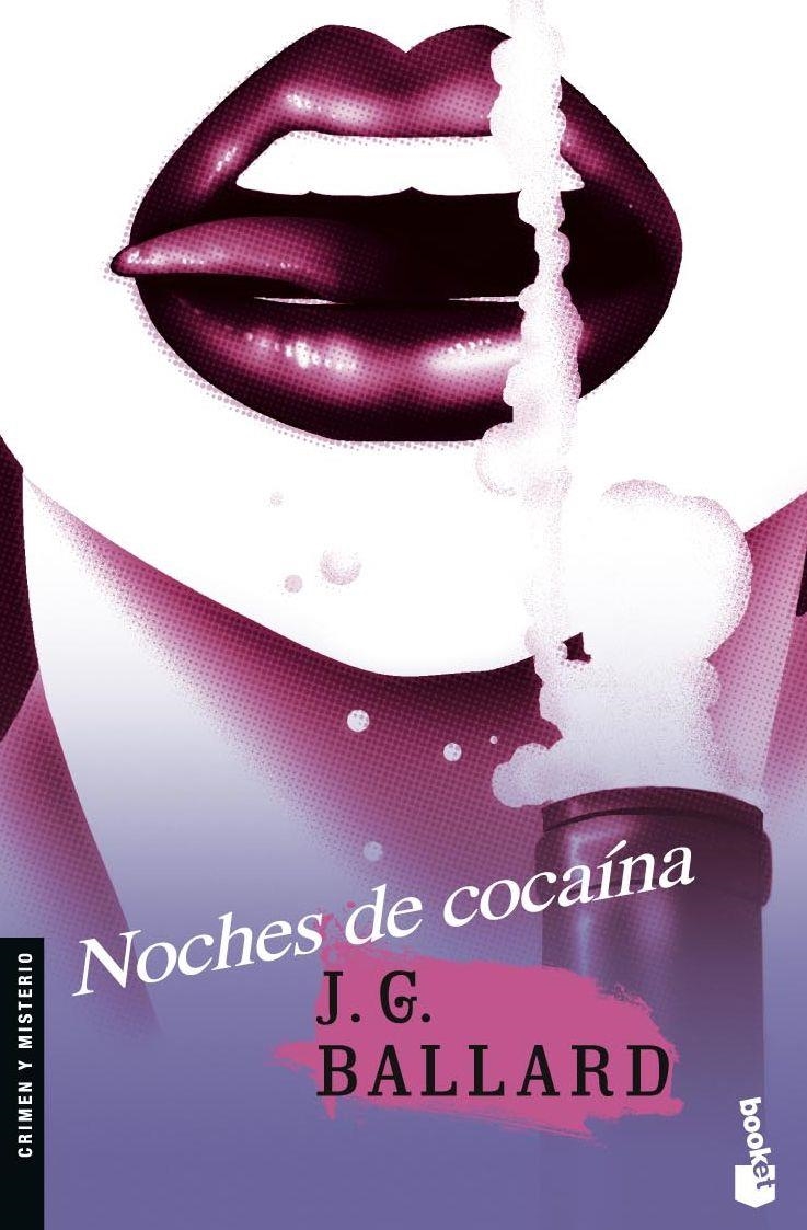 NOCHES DE COCAINA | 9788445076972 | Ballard, J. G. | Llibres.cat | Llibreria online en català | La Impossible Llibreters Barcelona