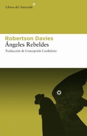 ANGELES REBELDES | 9788493591434 | DAVIES, ROBERTSON | Llibres.cat | Llibreria online en català | La Impossible Llibreters Barcelona