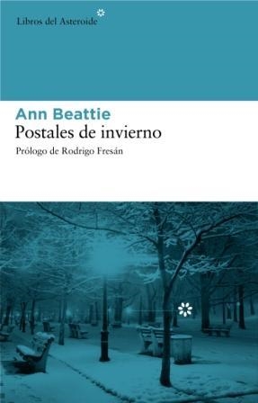 POSTALES DE INVIERNO | 9788493591496 | BEATTIE, ANN | Llibres.cat | Llibreria online en català | La Impossible Llibreters Barcelona