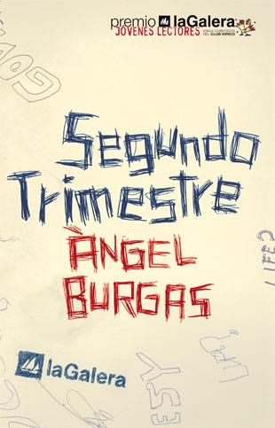 SEGUNDO TRIMESTRE | 9788424630737 | Àngel Burgas | Llibres.cat | Llibreria online en català | La Impossible Llibreters Barcelona