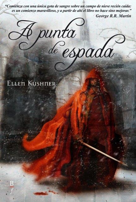 A PUNTA DE ESPADA | 9788496173385 | KUSHNER, ELLEN | Llibres.cat | Llibreria online en català | La Impossible Llibreters Barcelona