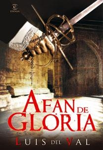 AFAN DE GLORIA | 9788467030617 | DEL VAL, LUIS | Llibres.cat | Llibreria online en català | La Impossible Llibreters Barcelona