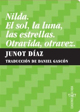 NILDA.EL SOL, LA LUNA, LAS ESTRELLAS.OTRAVIDA, OTRAVEZ | 9788461315581 | DIAZ, JUNOT | Llibres.cat | Llibreria online en català | La Impossible Llibreters Barcelona