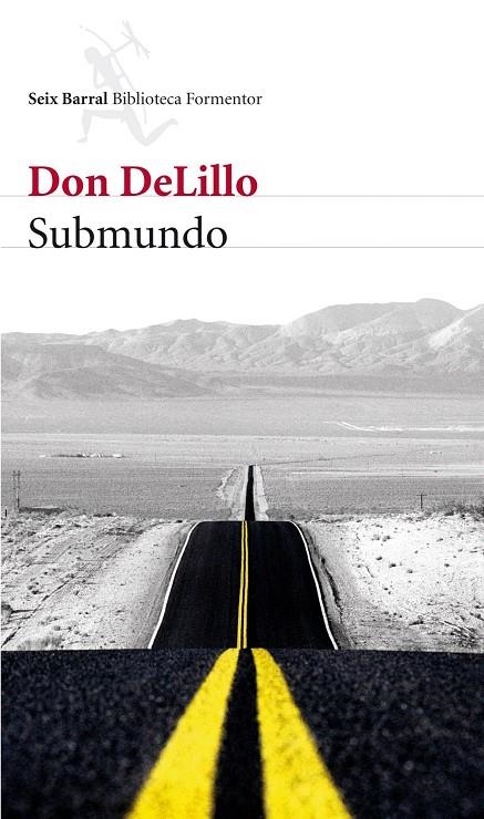 SUBMUNDO | 9788432228551 | DELILLO, DON | Llibres.cat | Llibreria online en català | La Impossible Llibreters Barcelona