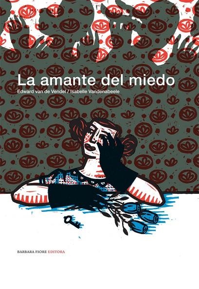 AMANTE DEL MIEDO, LA | 9788493677817 | EDWARD VAN DE VENDEL | Llibres.cat | Llibreria online en català | La Impossible Llibreters Barcelona