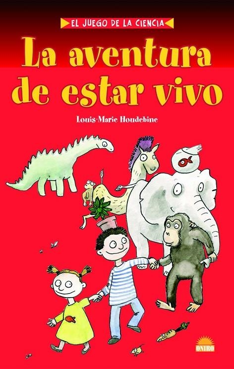 AVENTURA DE ESTAR VIVO, LA | 9788497542784 | HOUDEBINE, LOUIS MARIE | Llibres.cat | Llibreria online en català | La Impossible Llibreters Barcelona