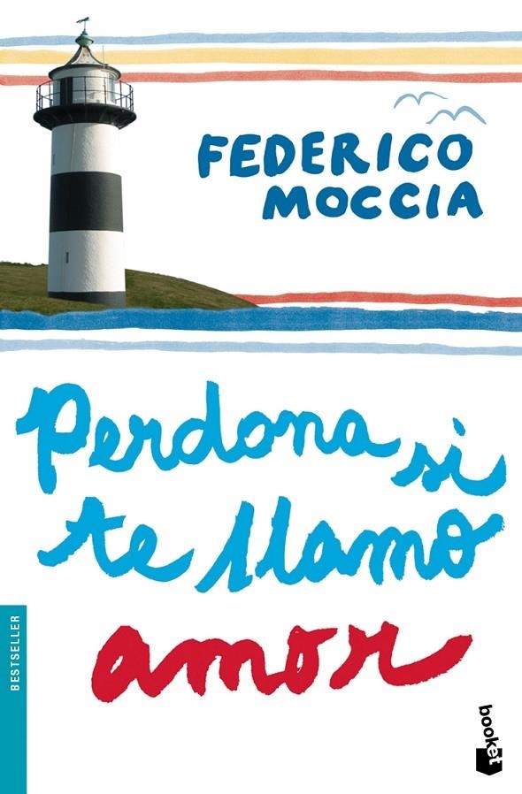 Perdona si te llamo amor | 9788408087670 | Moccia, Federico | Llibres.cat | Llibreria online en català | La Impossible Llibreters Barcelona