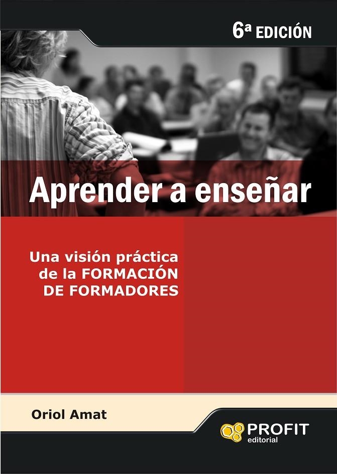 Aprender a enseñar | 9788496998209 | Amat, Oriol | Llibres.cat | Llibreria online en català | La Impossible Llibreters Barcelona