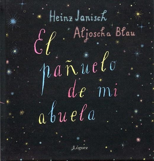 PAÑUELO DE MI ABUELA, EL | 9788496646339 | JANISCH, HEINZ | Llibres.cat | Llibreria online en català | La Impossible Llibreters Barcelona