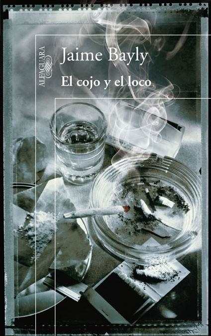 El cojo y el loco | 9788420405711 | Bayly, Jaime | Llibres.cat | Llibreria online en català | La Impossible Llibreters Barcelona