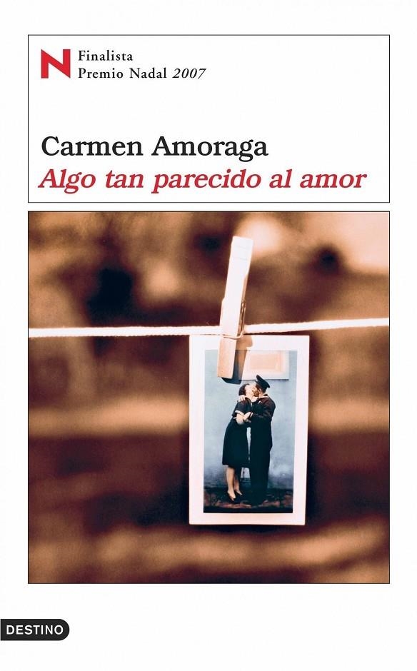 ALGO TAN PARECIDO AL AMOR | 9788423339075 | AMORAGA, CARMEN | Llibres.cat | Llibreria online en català | La Impossible Llibreters Barcelona