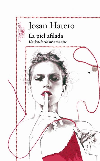 La piel afilada | 9788420405469 | Hatero, Josan | Llibres.cat | Llibreria online en català | La Impossible Llibreters Barcelona