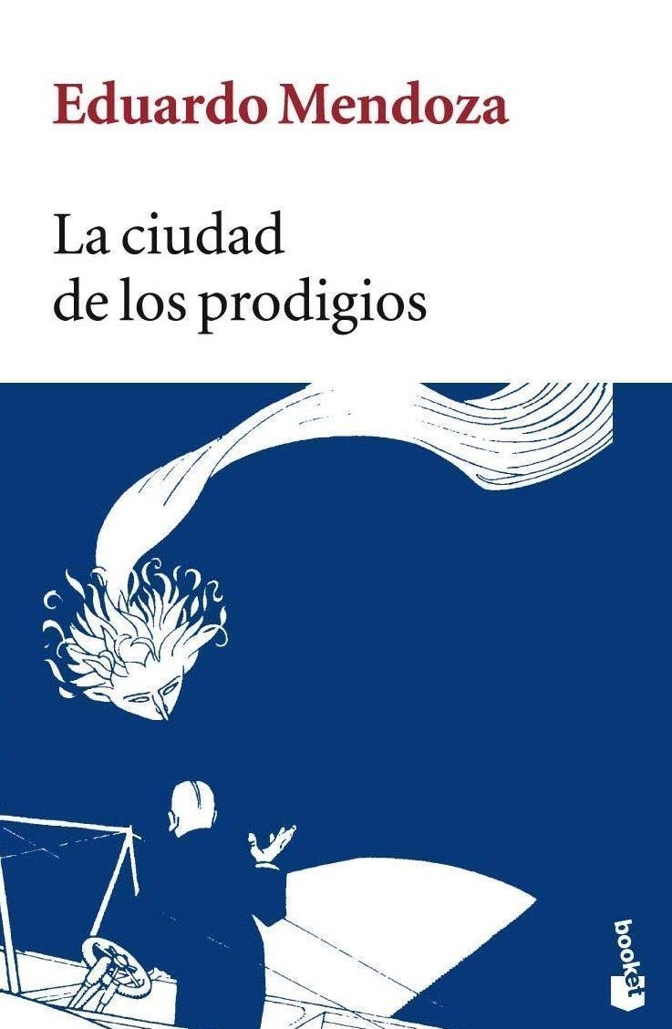 CIUDAD DE LOS PRODIGIOS, LA | 9788432217104 | EDUARDO MENDOZA | Llibres.cat | Llibreria online en català | La Impossible Llibreters Barcelona