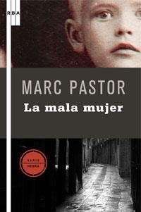 MALA MUJER, LA | 9788498674620 | PASTOR, MARC | Llibres.cat | Llibreria online en català | La Impossible Llibreters Barcelona