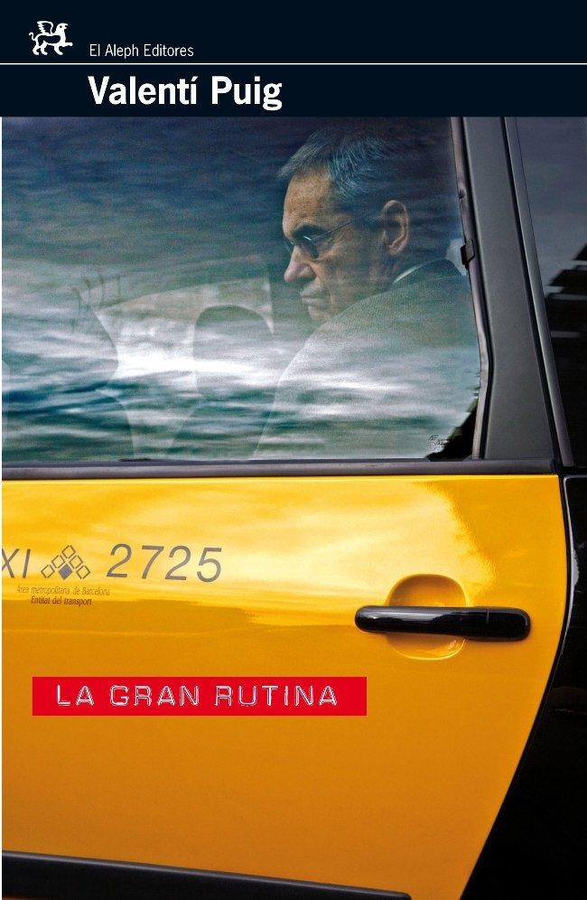 GRAN RUTINA, LA | 9788476697894 | PUIG, VALENTI | Llibres.cat | Llibreria online en català | La Impossible Llibreters Barcelona