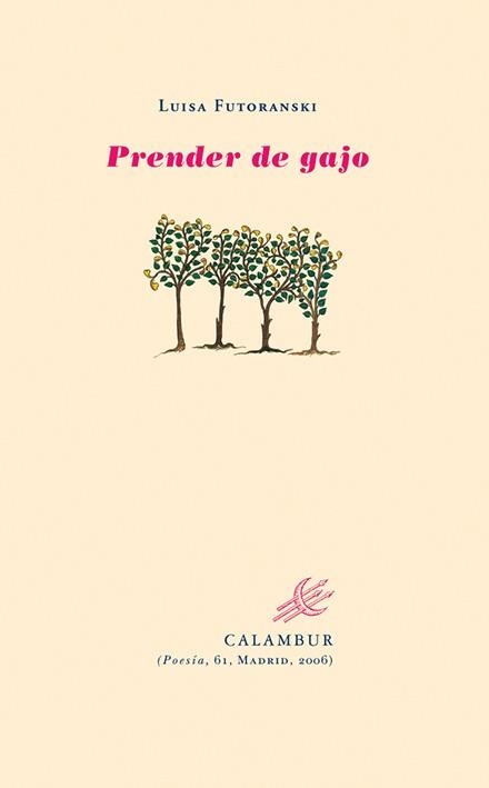 PRENDER DE GAJO | 9788496049819 | FUTORANSKY, LUISA | Llibres.cat | Llibreria online en català | La Impossible Llibreters Barcelona