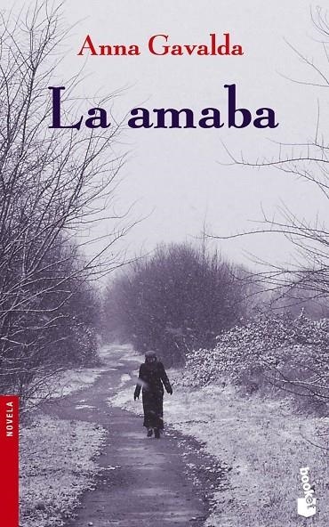 LA AMABA | 9788432217098 | GAVALDA, ANNA | Llibres.cat | Llibreria online en català | La Impossible Llibreters Barcelona