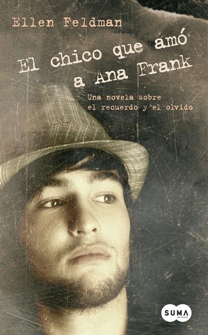 El chico que amó a Ana Frank | 9788483651193 | Feldman, Ellen | Llibres.cat | Llibreria online en català | La Impossible Llibreters Barcelona