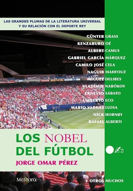 Los nobel del futbol | 9788495623461 | Perez, Jorge Omar | Llibres.cat | Llibreria online en català | La Impossible Llibreters Barcelona