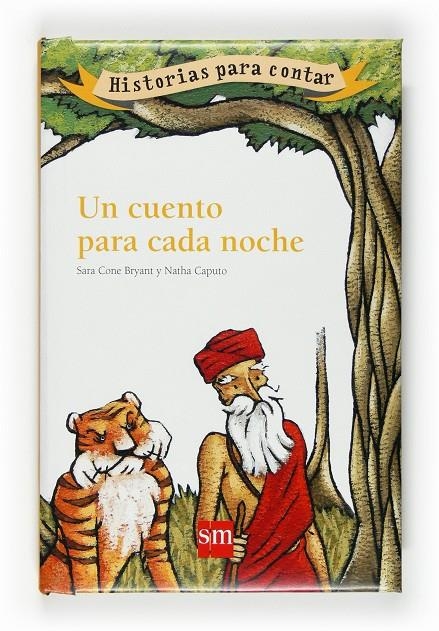 Un cuento para cada noche | 9788467535891 | Cone Bryant, Sara; Caputo, Natha | Llibres.cat | Llibreria online en català | La Impossible Llibreters Barcelona