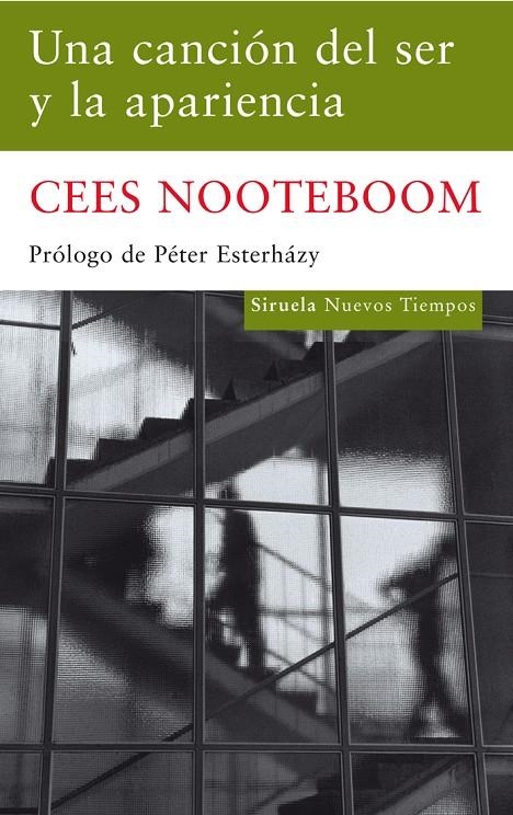 Una canción del ser y la apariencia | 9788498413465 | Nootebom, Cees | Llibres.cat | Llibreria online en català | La Impossible Llibreters Barcelona