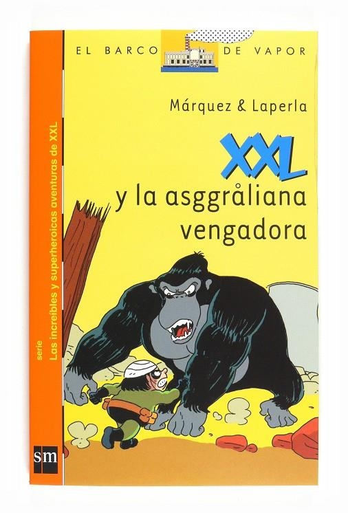 XXL y la asggraliana vengadora | 9788467540161 | Márquez & Laperla | Llibres.cat | Llibreria online en català | La Impossible Llibreters Barcelona