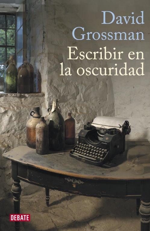 Escribir en la oscuridad | 9788483068786 | Grossman, David | Llibres.cat | Llibreria online en català | La Impossible Llibreters Barcelona