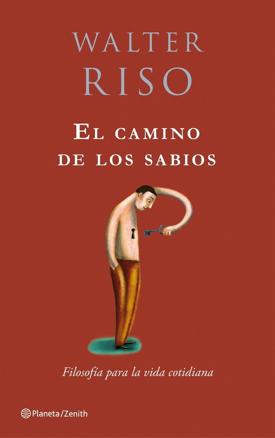 El camino de los sabios | 9788408079774 | Riso, walter | Llibres.cat | Llibreria online en català | La Impossible Llibreters Barcelona