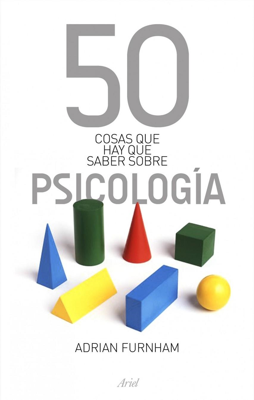 50 cosas que hay que saber de psicologia | 9788434469075 | Furnham, Adrian | Llibres.cat | Llibreria online en català | La Impossible Llibreters Barcelona