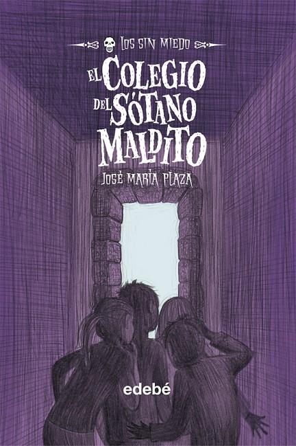 El colegio del sotano maldito | 9788423696260 | Plaza, José Maria | Llibres.cat | Llibreria online en català | La Impossible Llibreters Barcelona