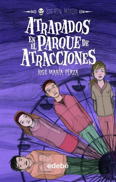 Atrapados en el parque de atracciones | 9788423663798 | Plaza, José Maria | Llibres.cat | Llibreria online en català | La Impossible Llibreters Barcelona